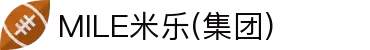 MILE米乐(集团) - MILE SPORTS
